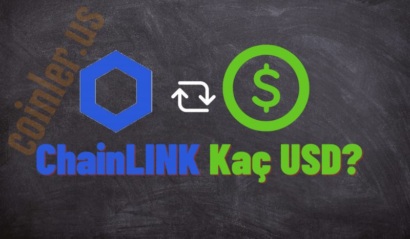 1 Chainlink Kaç Dolar Oldu?