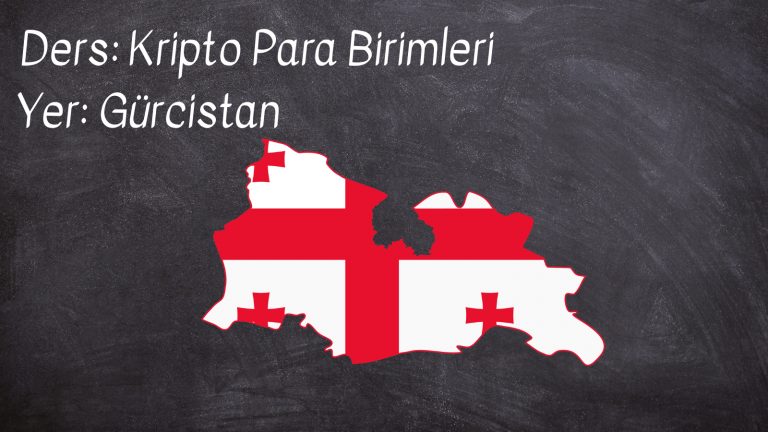 Gürcistan’da Kripto Paralar Lise Müfredatına Giriyor