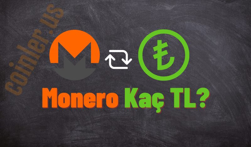 Monero XMR Kaç TL?