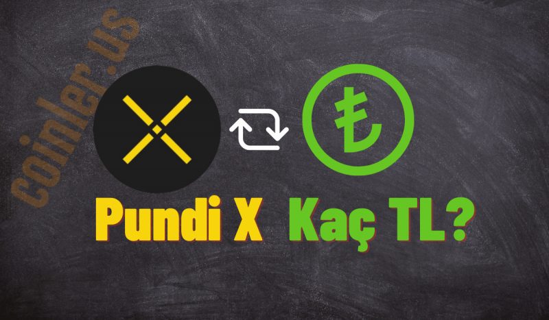 1 Pundi X Kaç TL Oldu?