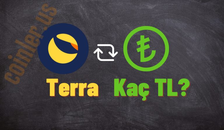 1 LUNA Kaç TL Oldu?