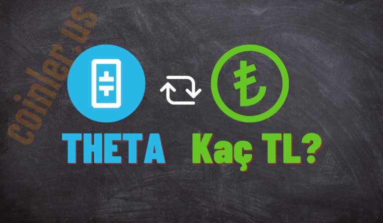 1 THETA Kaç TL Oldu?
