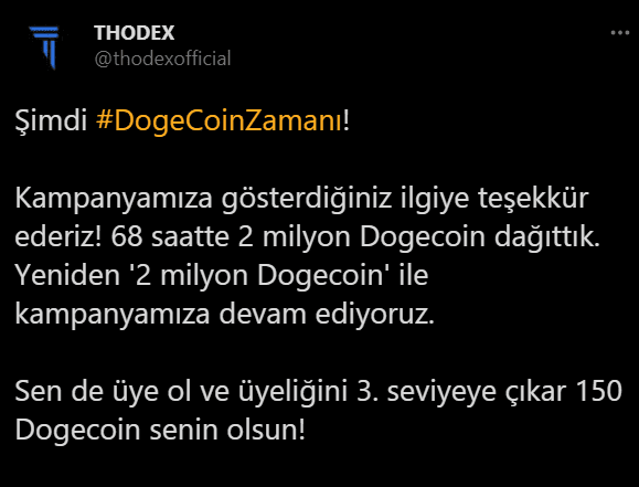 Thodex 2 Milyon Dogecoin Daha Dağıtıyor Thodex 2 Milyon Dogecoin Daha Dağıtıyor