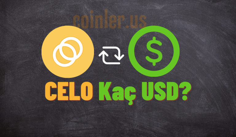 1 CELO Kaç Dolar?