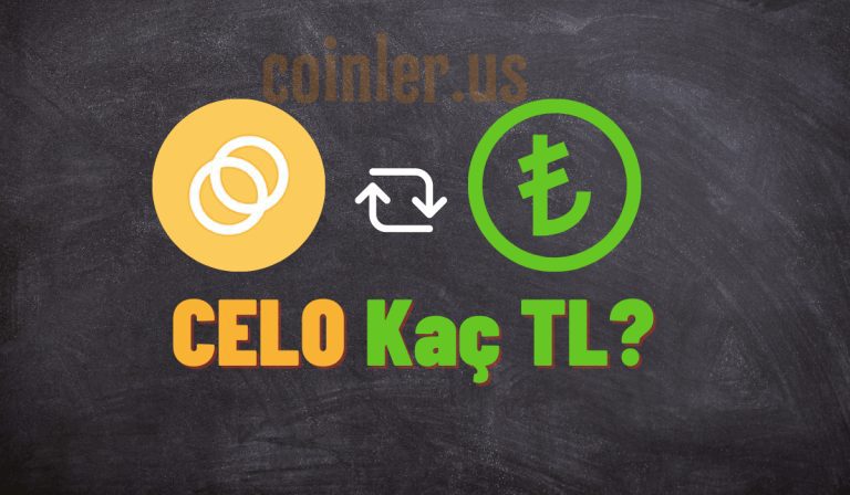 1 CELO Kaç TL?