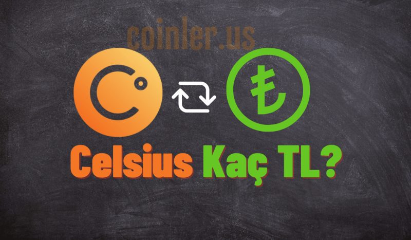 1 Celsius Kaç TL?