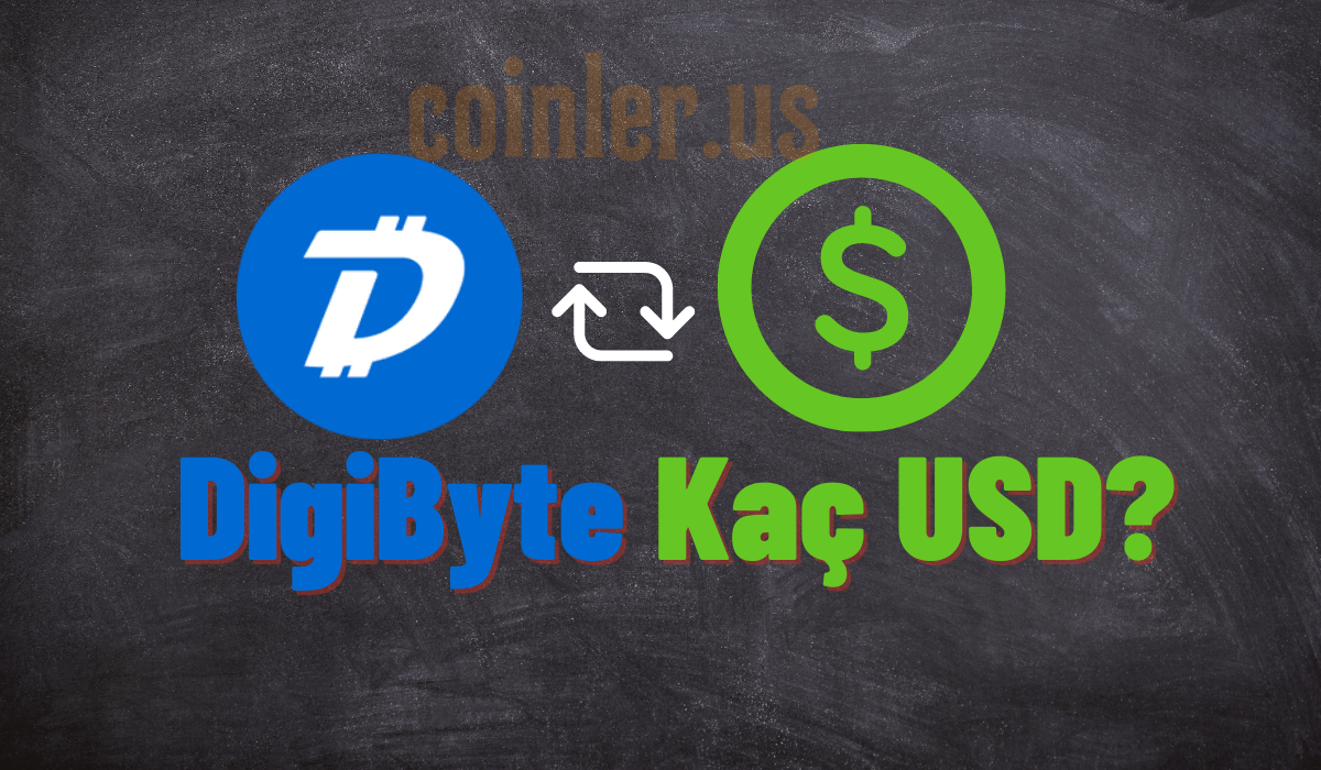 1 DigiByte Kaç Dolar?