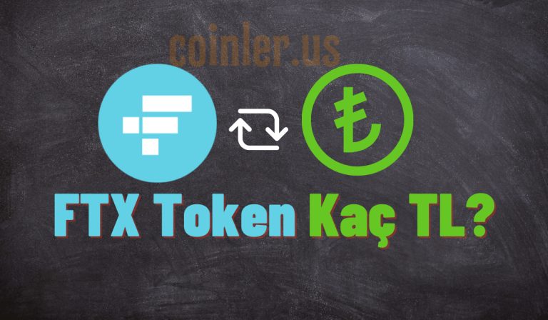 1 FTX Token Kaç TL?