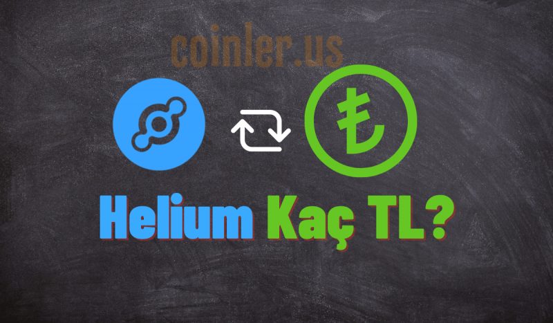 1 Helium Kaç TL?