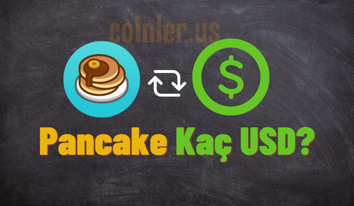 1 CAKE Kaç Dolar?