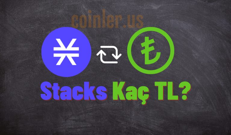 Stacks (STX) Kaç TL?