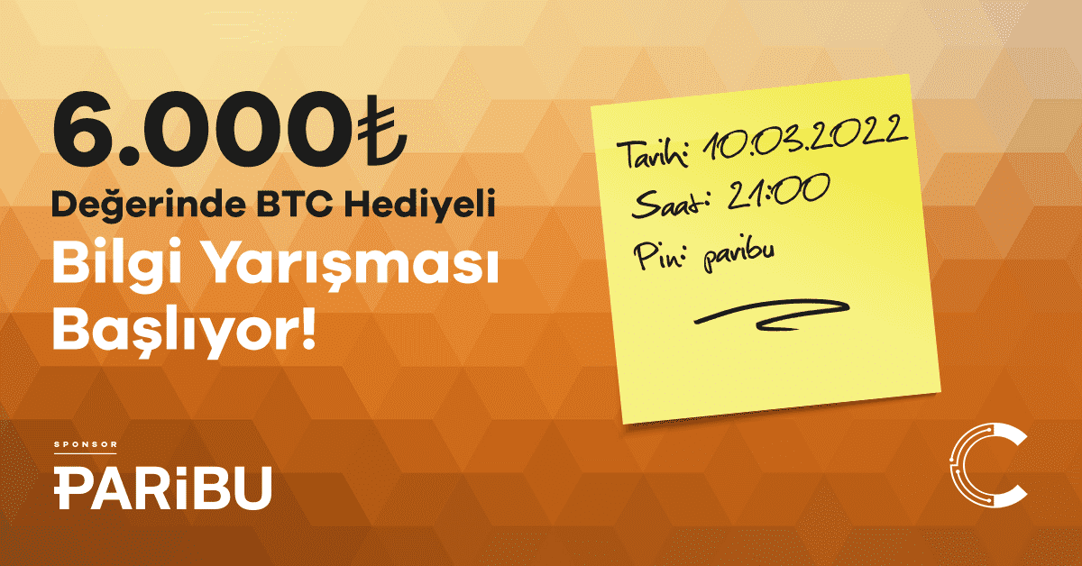 Paribu Sponsorluğunda 6.000 TL Bedelinde Bitcoin Ödüllü Bilgi Müsabakası Başlıyor