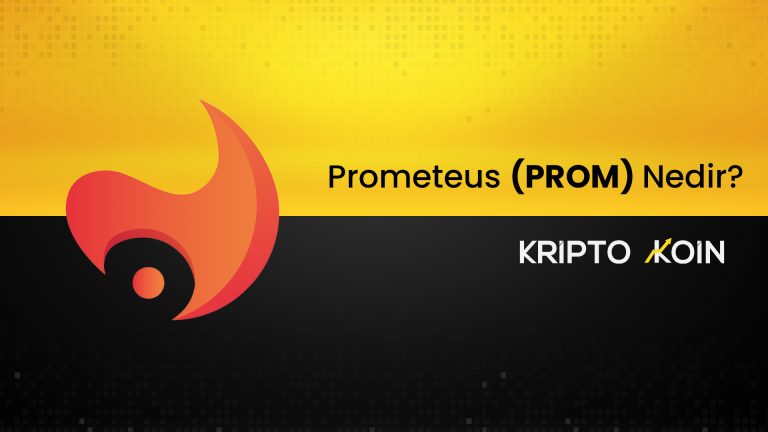 Prometeus (PROM) Nedir?
