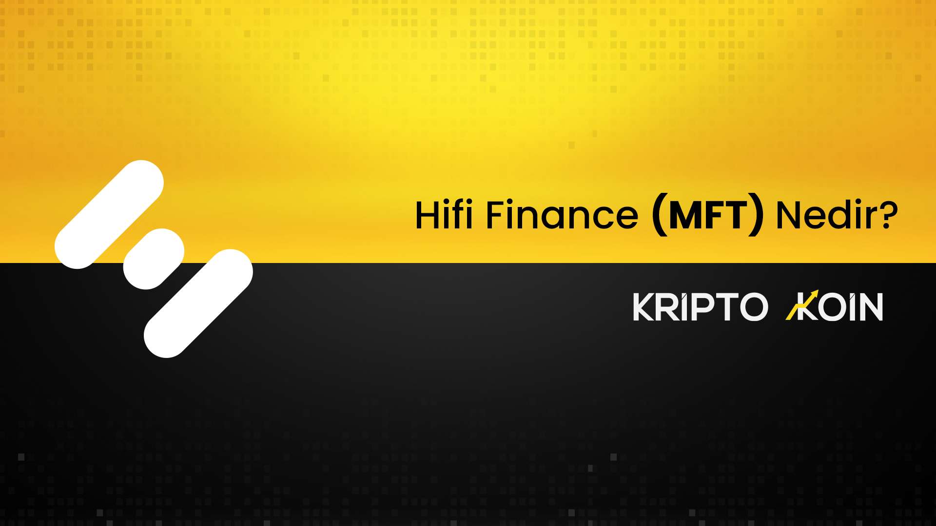 Hifi Finance Nedir? MFT Coin Nasıl Alınır?