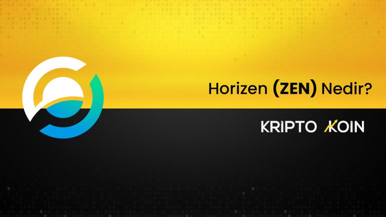 Horizen Nedir? ZEN Coin Nasıl Alınır?