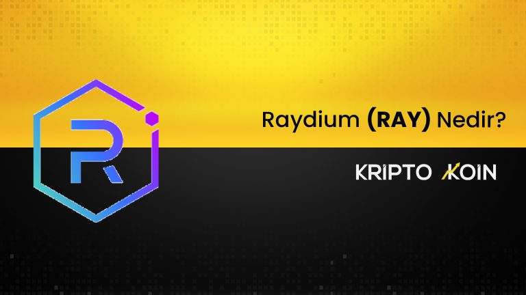 Raydium Nedir? RAY Coin Nasıl Alınır?