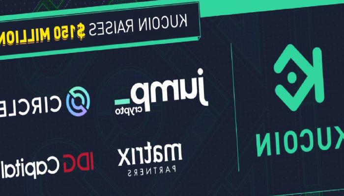 KuCoin, Web3’te Öncü Olma Gayesiyle 150 Milyon Dolar Topladı!