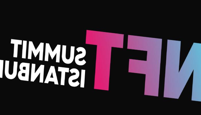 Meta Venture Fund Projeleri NFT Summit İstanbul’a Damgasını Vuracak