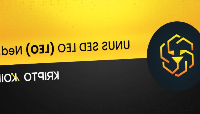UNUS SED LEO Nedir? LEO Coin Ne İşe Yarar?