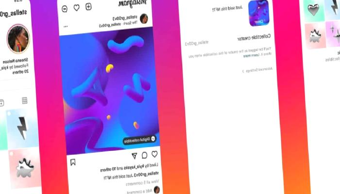Instagram NFT Özelliğini 100 Ülkeye Genişletiyor