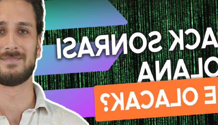Solana Hack Saldırısı’nın Perde Ardı, Hack Sonrası Solana Fiyatı Ne Durumda?