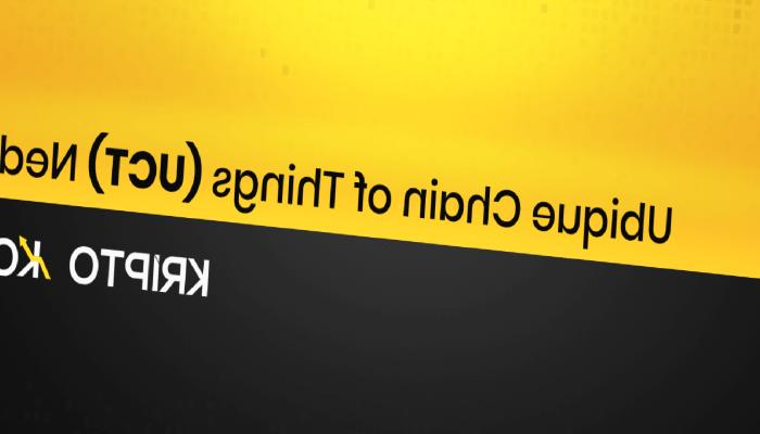 Ubique Chain of Things Nedir? UCT Ne İşe Yarar?
