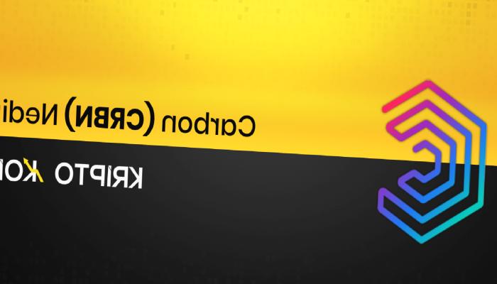 Carbon Nedir? CRBN Ne İşe Yarar?