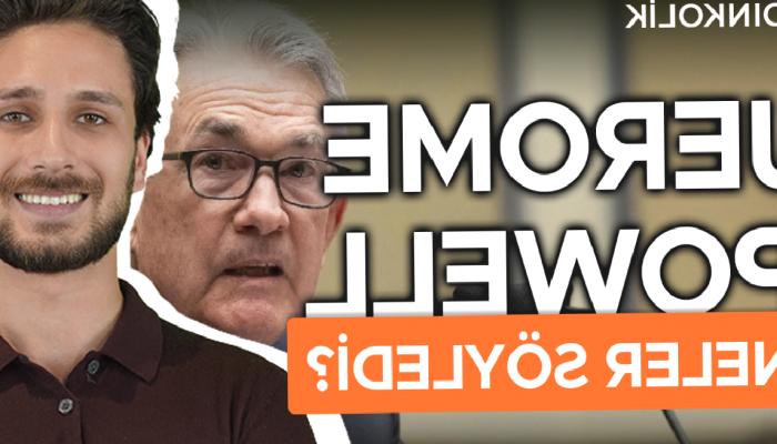 Jerome Powell, Piyasalara Nefes Aldırdı
