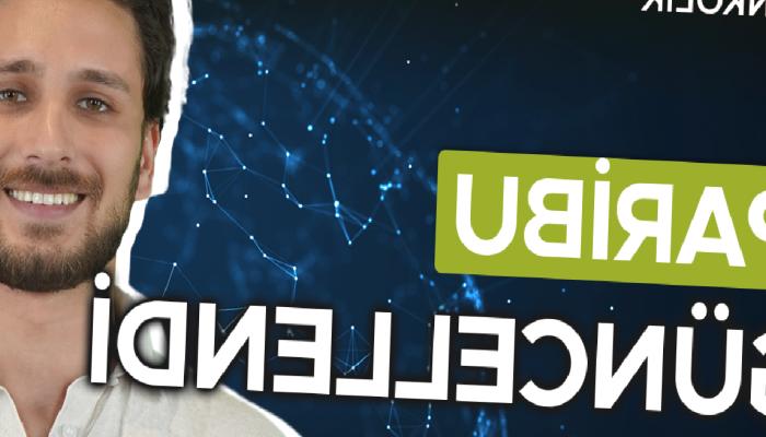 Paribu Güncellendi: Genel Bakış ve Yeni Paribu Nasıl Kullanılır?